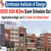 SEED 2026 M.Des Exam Schedule Out @sid.edu.in; Applications Begin January 5